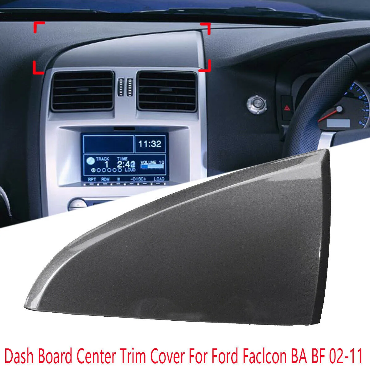 DashBoard Center Trim Cover Fits Above The ICC Unitt For Ford Falcon BA BF 02~11 Car Interior Mouldings
DashBoard Center Trim Cover Fits Above The ICC Unitt For Ford Falcon BA BF 02~11 Car Interior Mouldings