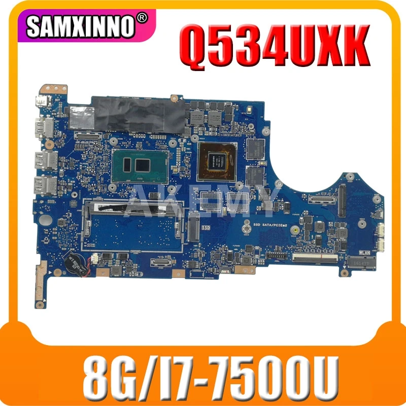 Mainboard For ASUS Q534UXK Q534UX UX560UX UX560UXK Q524UX Q524UXK Laptop motherboard 8G/I7-7500U GTX950M/V2G
Mainboard For ASUS Q534UXK Q534UX UX560UX UX560UXK Q524UX Q524UXK Laptop motherboard 8G/I7-7500U GTX950M/V2G