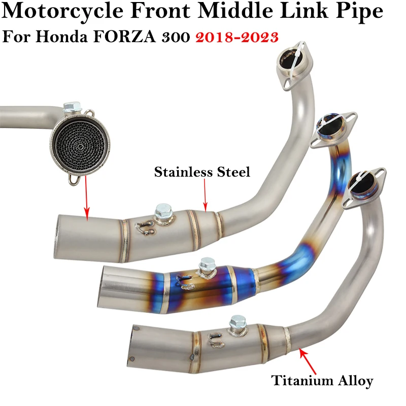 Titanium Alloy Slip On For Honda FORZA300 2018 - 2023 Motorcycle Exhaust Escape Modify Front Middle Link Pipe Muffler
Titanium Alloy Slip On For Honda FORZA300 2018 - 2023 Motorcycle Exhaust Escape Modify Front Middle Link Pipe Muffler