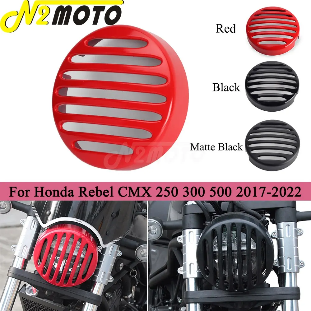 Headlight Grill Cover For Honda Rebel CMX 250 300 500 Front Head Light Lamp Protector Guard for CMX250 CMX300 CMX500 2017-2022
Headlight Grill Cover For Honda Rebel CMX 250 300 500 Front Head Light Lamp Protector Guard for CMX250 CMX300 CMX500 2017-2022