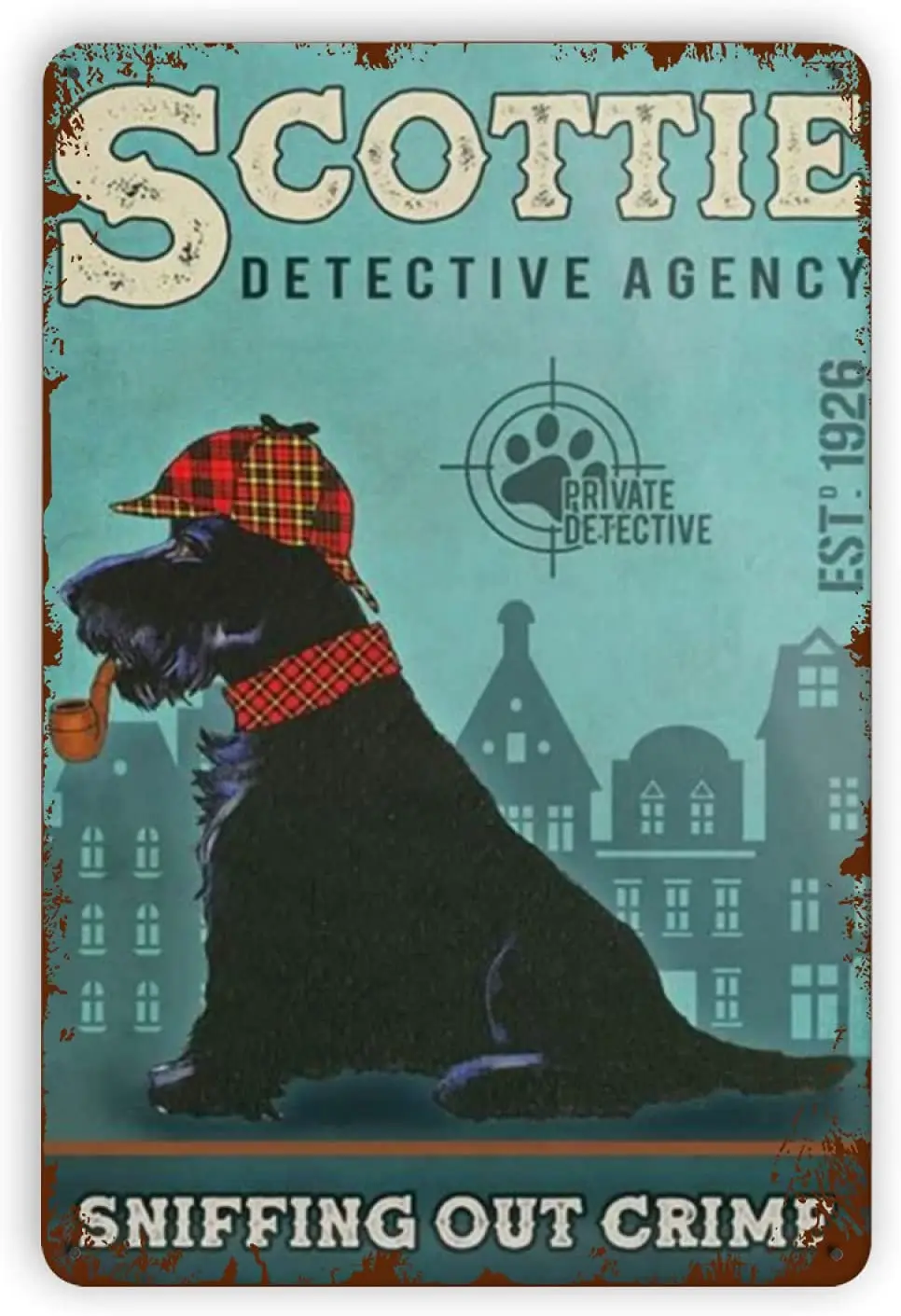 Metal Vintage Tin Signs,Scottish Terrier Dog Detective Agency Tin Sign Wall Decor Home Bar Pub Art Wall Plaques Nostalgia Poster
Metal Vintage Tin Signs,Scottish Terrier Dog Detective Agency Tin Sign Wall Decor Home Bar Pub Art Wall Plaques Nostalgia Poster
