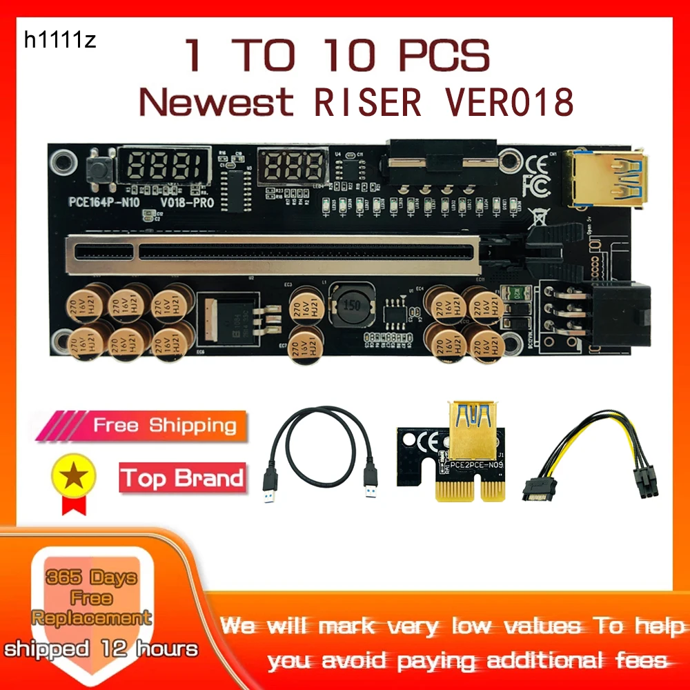 1-10PCS Riser 018 Pro PCIE Riser for Video Card Riser PCI Express X16 Extender USB3.0 Cable 6Pin 4Pin Power for BTC Miner Mining
1-10PCS Riser 018 Pro PCIE Riser for Video Card Riser PCI Express X16 Extender USB3.0 Cable 6Pin 4Pin Power for BTC Miner Mining