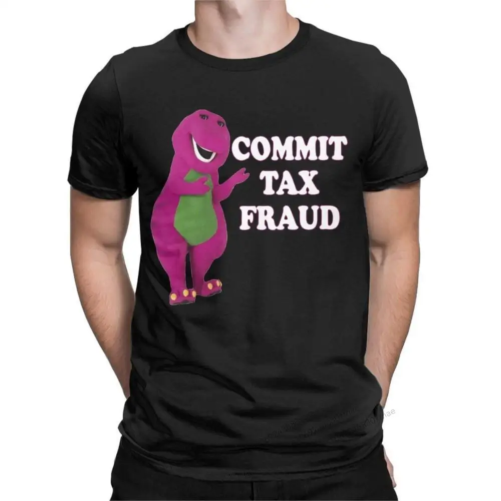 

Men's Commit Tax Fraud T Shirts Barney Purple Dinosaur 100% Cotton Tops Vintage Short Sleeve Crew Neck Tee Shirt Adult T-Shirt