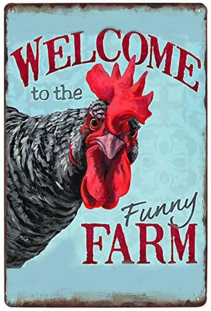 Vintage Tin Poster Welcome to The Funny Farm Country Cottage Chicken Coop Metal Tin Sign 8x12 Inch Retro Art Home Bar Restaura
Vintage Tin Poster Welcome to The Funny Farm Country Cottage Chicken Coop Metal Tin Sign 8x12 Inch Retro Art Home Bar Restaura