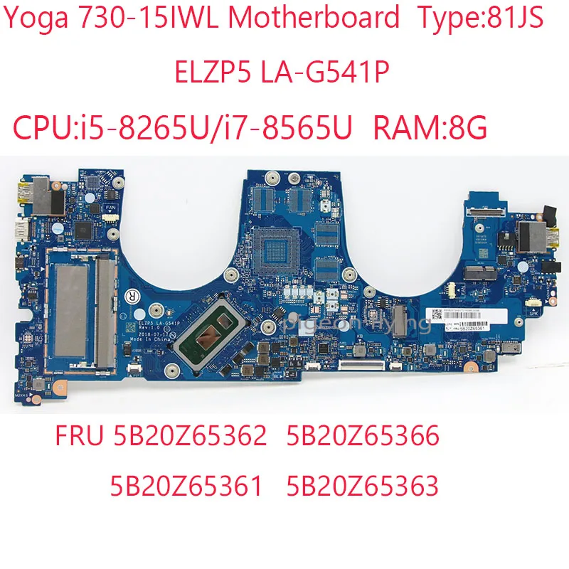 

LA-G541P Yoga 730-15IWL Motherboard 5B20Z65362 5B20Z65366 5B20Z65361 5B20Z65363 For Lenovo Yoga 730-15IWL 81JS i5/i7 UMA Test OK