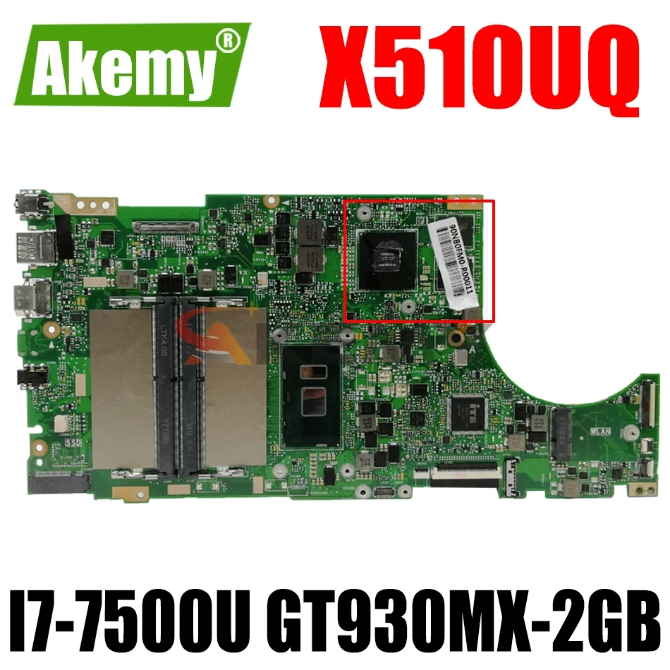 AKEMY X510UQ Laptop motherboard for ASUS X510UR X510URO X510UNR X510U S5100UR S5100U original mainboard I7-7500U GT930MX-2GB
AKEMY X510UQ Laptop motherboard for ASUS X510UR X510URO X510UNR X510U S5100UR S5100U original mainboard I7-7500U GT930MX-2GB