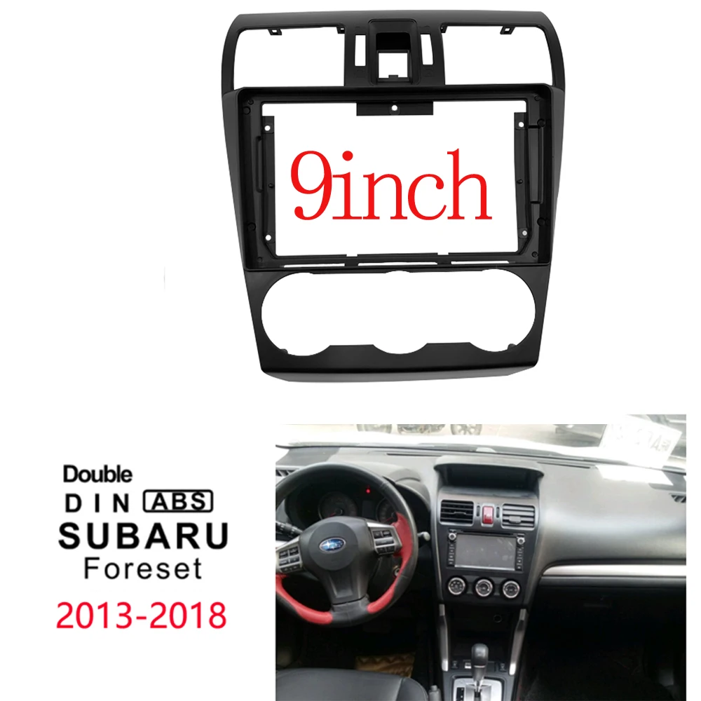 9-дюймовая Автомобильная панель 2din для SUBARU Forester 2013-2018, рамка для автомобильного Dvd-плеера с двойным Дином, установка для фотоприборной панели
9-дюймовая Автомобильная панель 2din для SUBARU Forester 2013-2018, рамка для автомобильного Dvd-плеера с двойным Дином, установка для фотоприборной панели