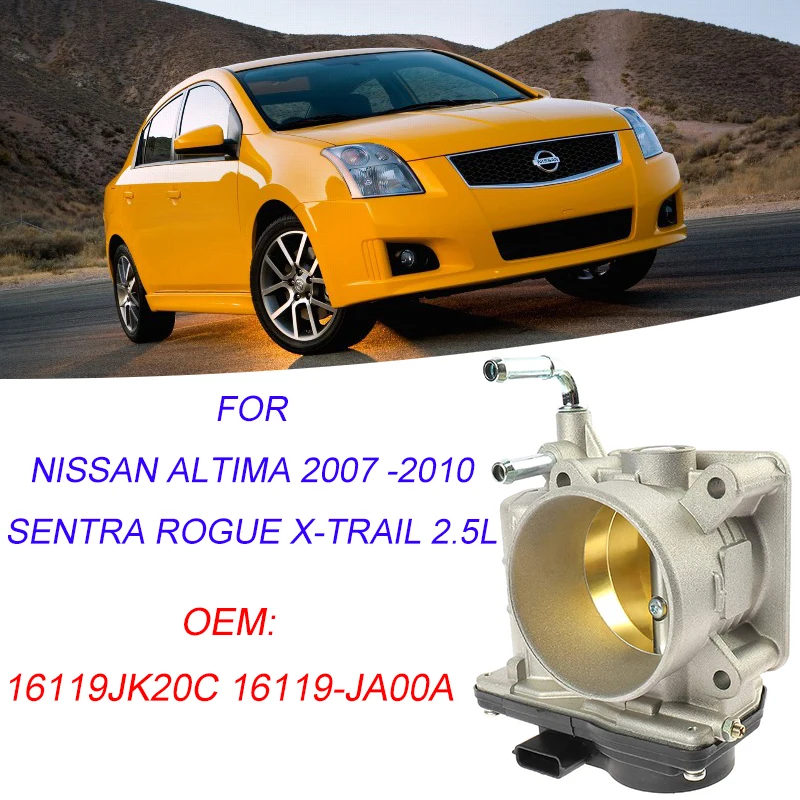 NEW Electronic Throttle Body for Nissan Altima 2007 -2010 Sentra Rogue X-Trail 2.5L Throttle Valve 16119JK20C 16119-JA00A
NEW Electronic Throttle Body for Nissan Altima 2007 -2010 Sentra Rogue X-Trail 2.5L Throttle Valve 16119JK20C 16119-JA00A