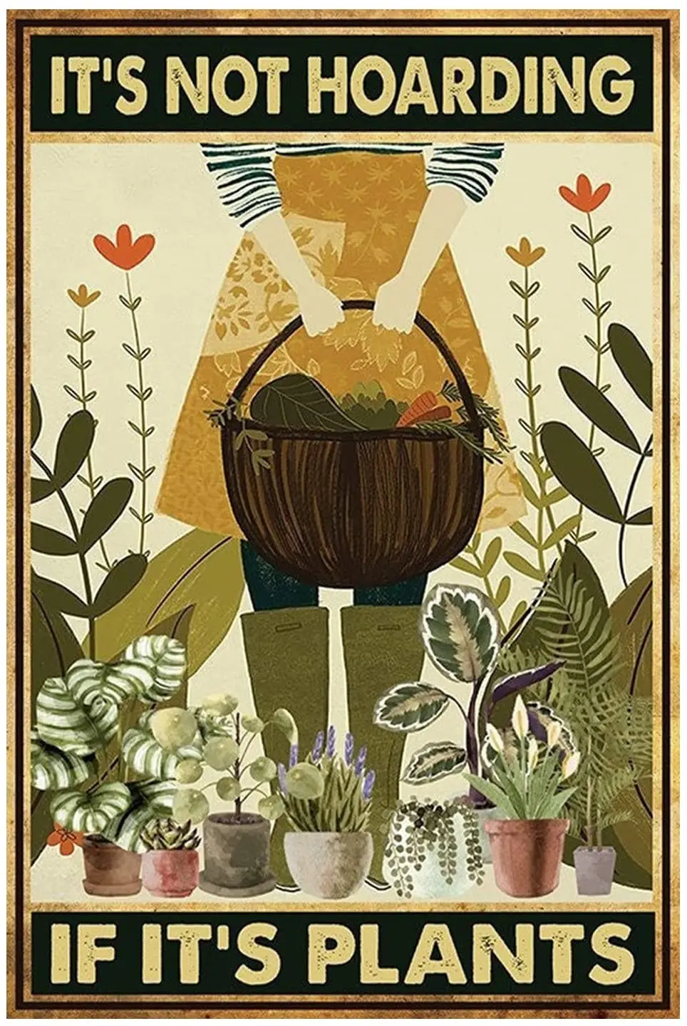 It's Not Hoarding if It's Plants Garden Tin Sign Metal Vintage Wall Decoration Bar Cafe Home Door Plaque Retro Poster
It's Not Hoarding if It's Plants Garden Tin Sign Metal Vintage Wall Decoration Bar Cafe Home Door Plaque Retro Poster