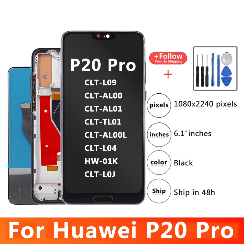 6.1 LCD Display With Touch Screen Digitizer With Frame For Huawei P20 Pro CLT-L09 CLT-L29 CLT-AL00 AL01 AL00L With Fingerprint
6.1 LCD Display With Touch Screen Digitizer With Frame For Huawei P20 Pro CLT-L09 CLT-L29 CLT-AL00 AL01 AL00L With Fingerprint