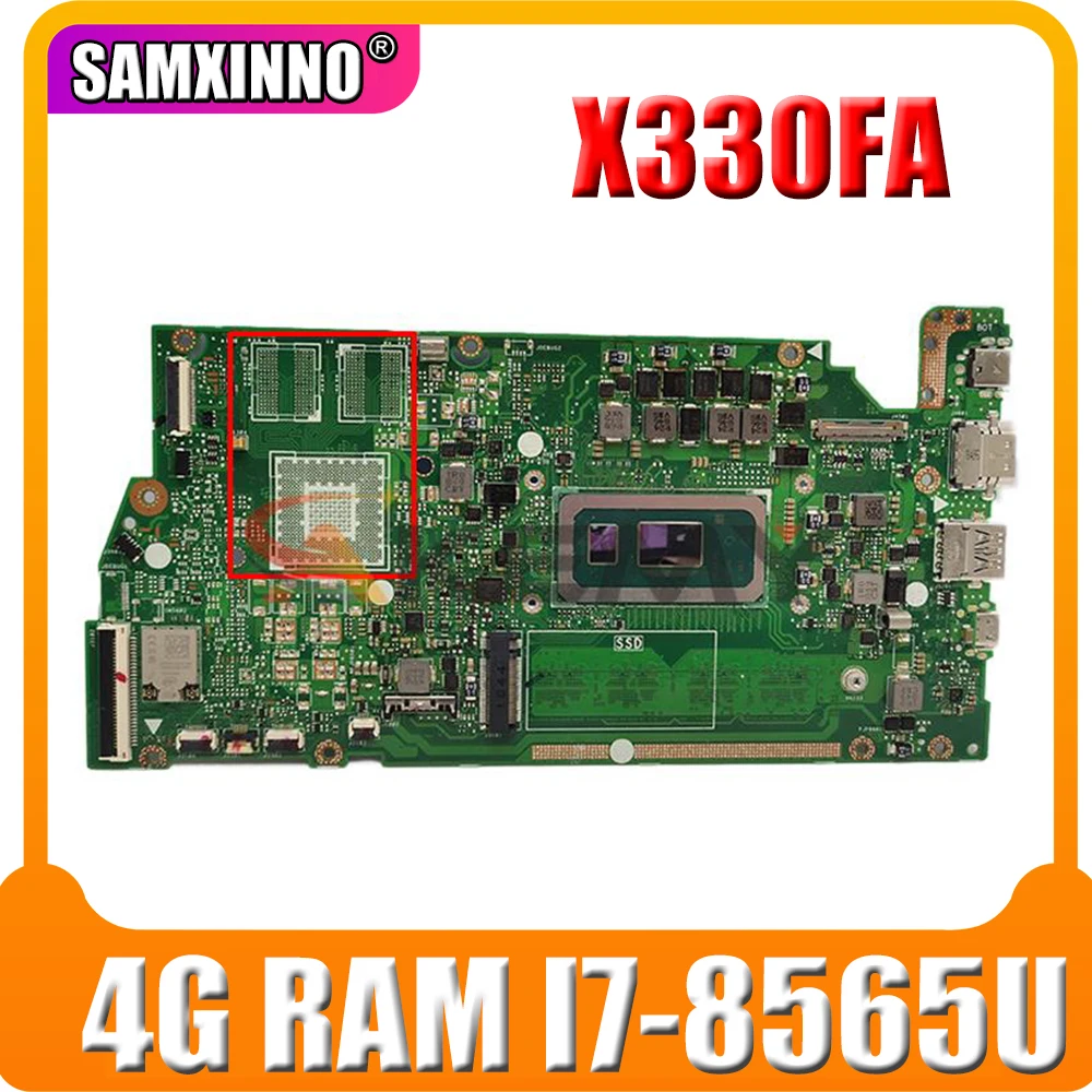 X330FA Motherboard For Asus VivoBook S13 X330F X330FN X330FD S330FA S330FN S330F Laptop Mainboard W/ 4G RAM I7-8565U CPU
X330FA Motherboard For Asus VivoBook S13 X330F X330FN X330FD S330FA S330FN S330F Laptop Mainboard W/ 4G RAM I7-8565U CPU