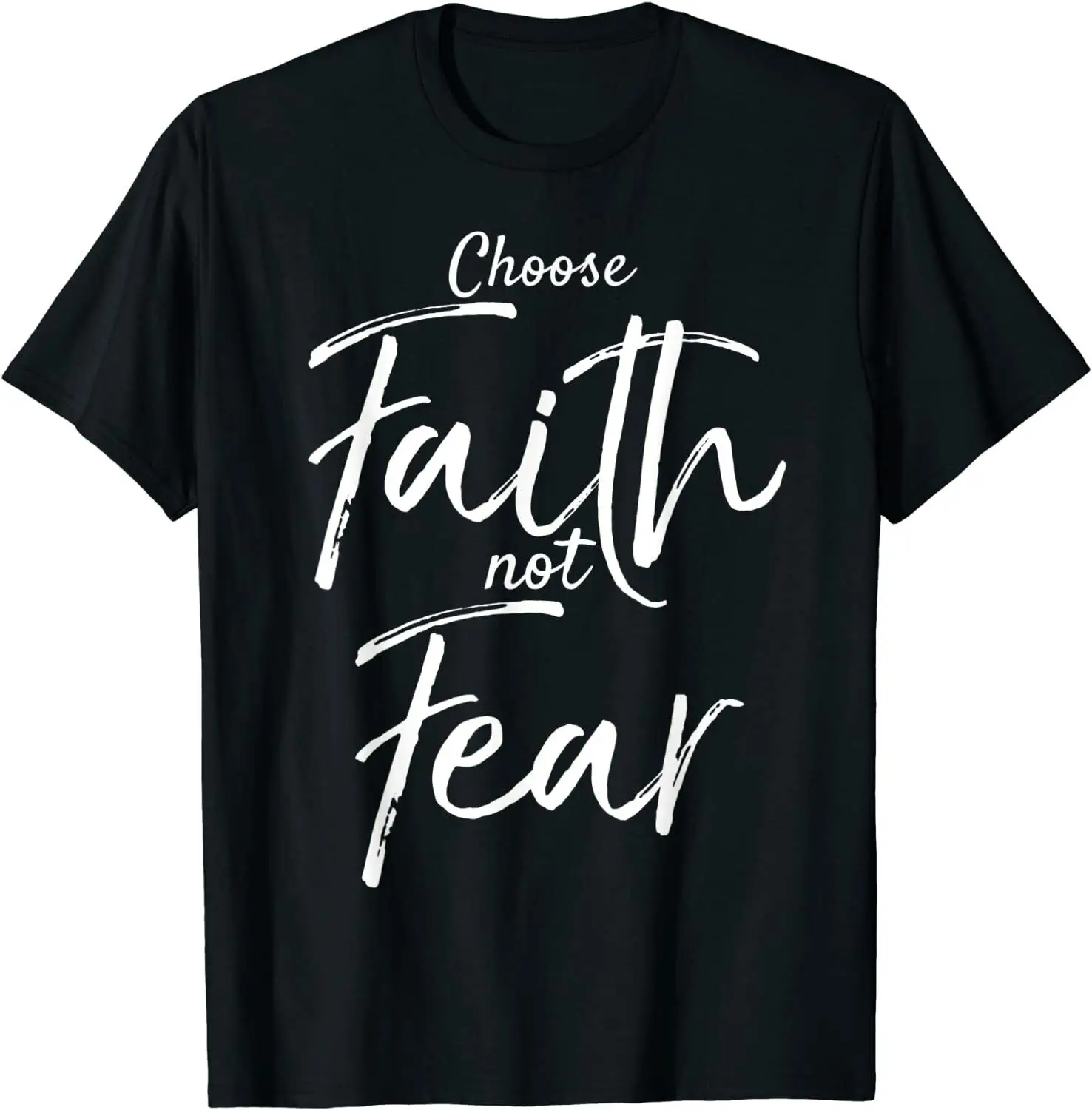 Choose Faith Not Fear Shirt Vintage Fashion Men T-shirt Custom Summer Funny Tops Boy Unisex Short Sleeve T-shirts Clothes Male
Choose Faith Not Fear Shirt Vintage Fashion Men T-shirt Custom Summer Funny Tops Boy Unisex Short Sleeve T-shirts Clothes Male