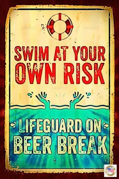 

Жестяной знак плавать под вашим собственным риском Lifeguard на пиво Break металлический налет для загородного озера настенное украшение металли...