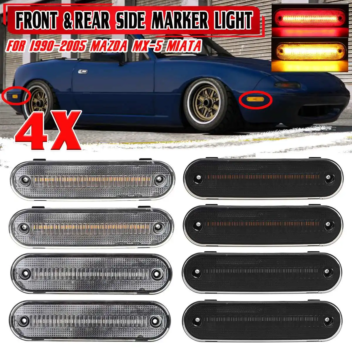 4pcs LED Side Marker Light Turn Signal Lights Blinker Lamp For Mazda MX-5 Miata 1990-2005 1991 1992 1993 Side Repeater Light
4pcs LED Side Marker Light Turn Signal Lights Blinker Lamp For Mazda MX-5 Miata 1990-2005 1991 1992 1993 Side Repeater Light