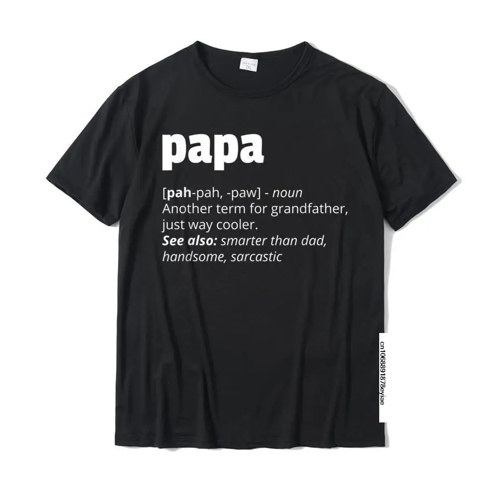 Mens Definition Of Papa Shirt Funny Gift For Father's Day 60th T-Shirt Cotton Tops & Tees 3D Printed Cheap Classic Tshirts
Mens Definition Of Papa Shirt Funny Gift For Father's Day 60th T-Shirt Cotton Tops & Tees 3D Printed Cheap Classic Tshirts