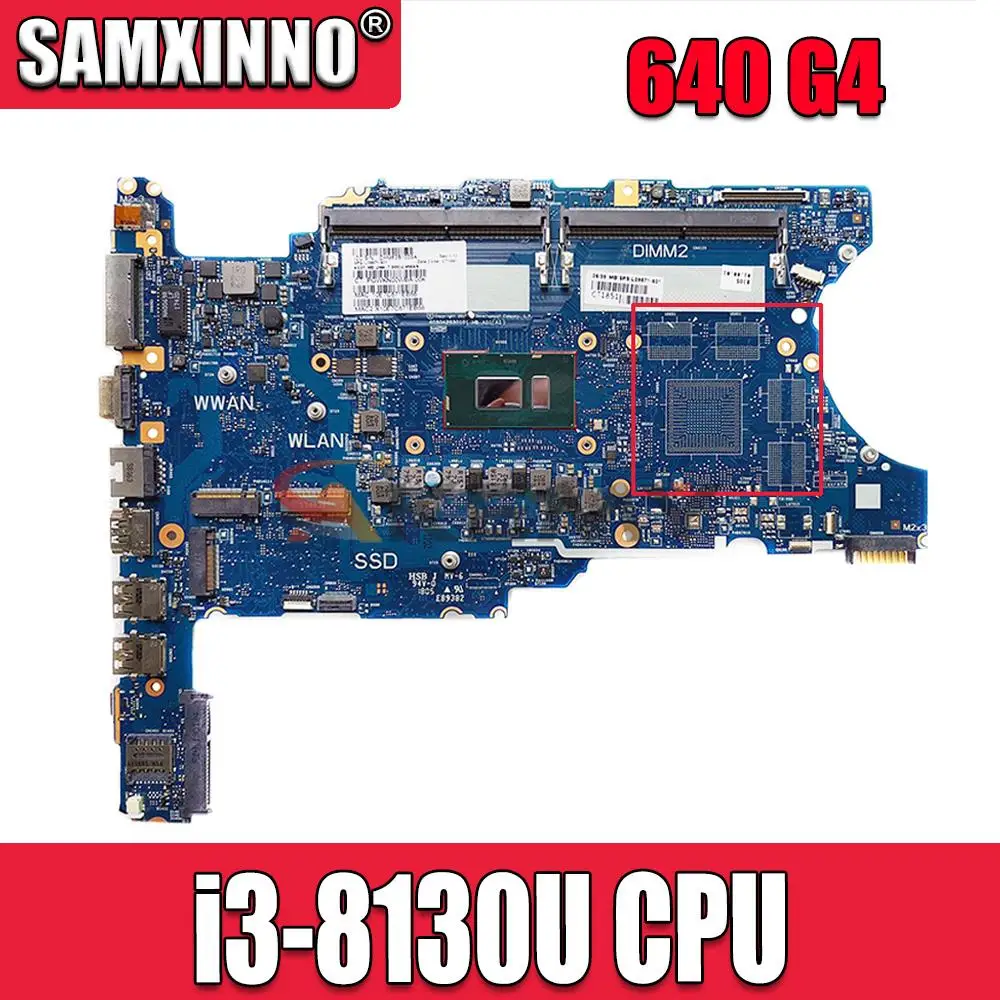 6050A2930101 Laptop motherboard For HP 640 650 G4 i3-8130U Mianboard work 100% L09571-601 L09571-501 L09571-001
6050A2930101 Laptop motherboard For HP 640 650 G4 i3-8130U Mianboard work 100% L09571-601 L09571-501 L09571-001