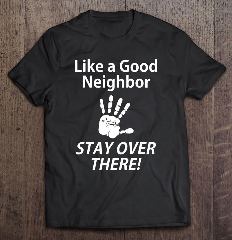 Самоизолирующаяся футболка большого размера с надписью «Keep A Good Neighbor Stay Over I», аниме футболка, блузка, футболки с принтом для пары, собственны...
Самоизолирующаяся футболка большого размера с надписью «Keep A Good Neighbor Stay Over I», аниме футболка, блузка, футболки с принтом для пары, собственны...