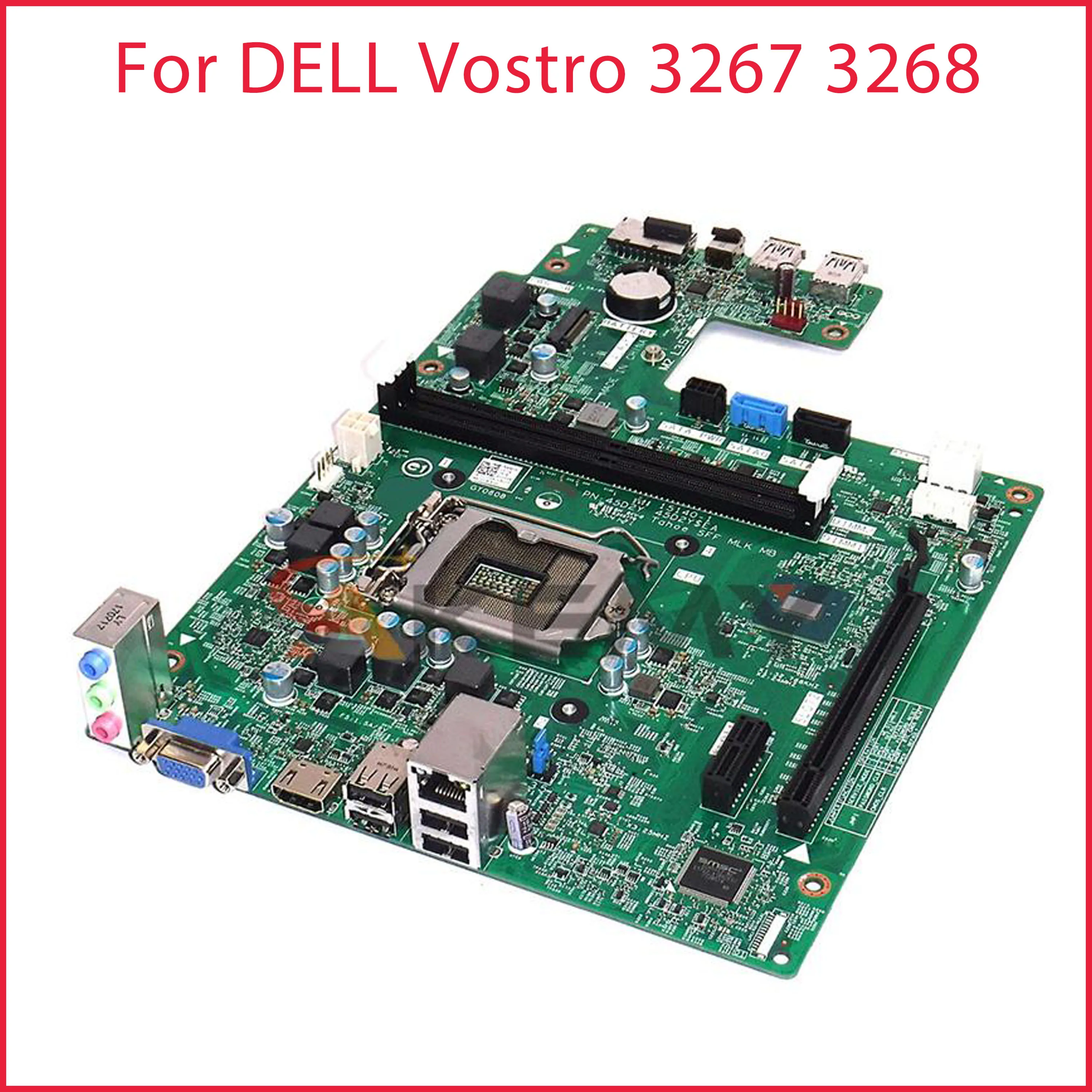NEW 15140-1 For DELL Vostro 3267 3268 Desktop PC Motherboard LGA1151 CN-0TJYKK TJYKK Mainboard 100% tested
NEW 15140-1 For DELL Vostro 3267 3268 Desktop PC Motherboard LGA1151 CN-0TJYKK TJYKK Mainboard 100% tested