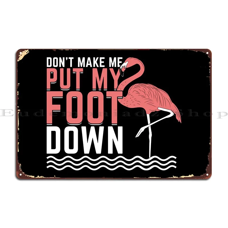 Funny Flamingo Design Metal Plaque Poster Pub Personalized Club Club Party Tin Sign Poster
Funny Flamingo Design Metal Plaque Poster Pub Personalized Club Club Party Tin Sign Poster