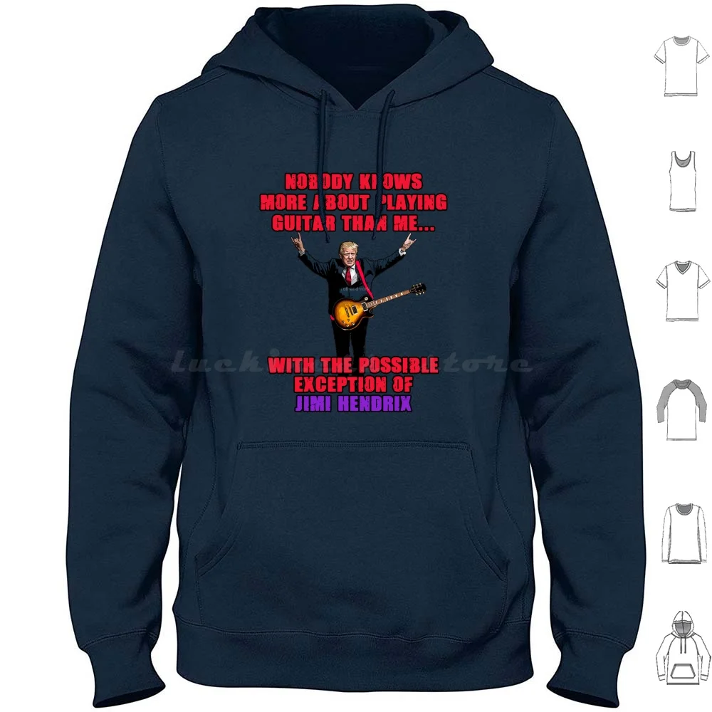 Nobody Knows More About Playing Guitar Hoodies Long Sleeve Trump Donald Trump Guitars Humour Humor
Nobody Knows More About Playing Guitar Hoodies Long Sleeve Trump Donald Trump Guitars Humour Humor