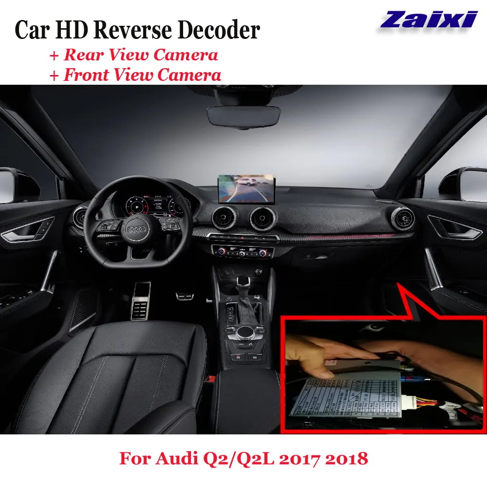 Car DVR Rearview Front Camera Reverse Image Decoder For Audi Q2/Q2L 2017 2018 Original Screen Upgrade
Car DVR Rearview Front Camera Reverse Image Decoder For Audi Q2/Q2L 2017 2018 Original Screen Upgrade