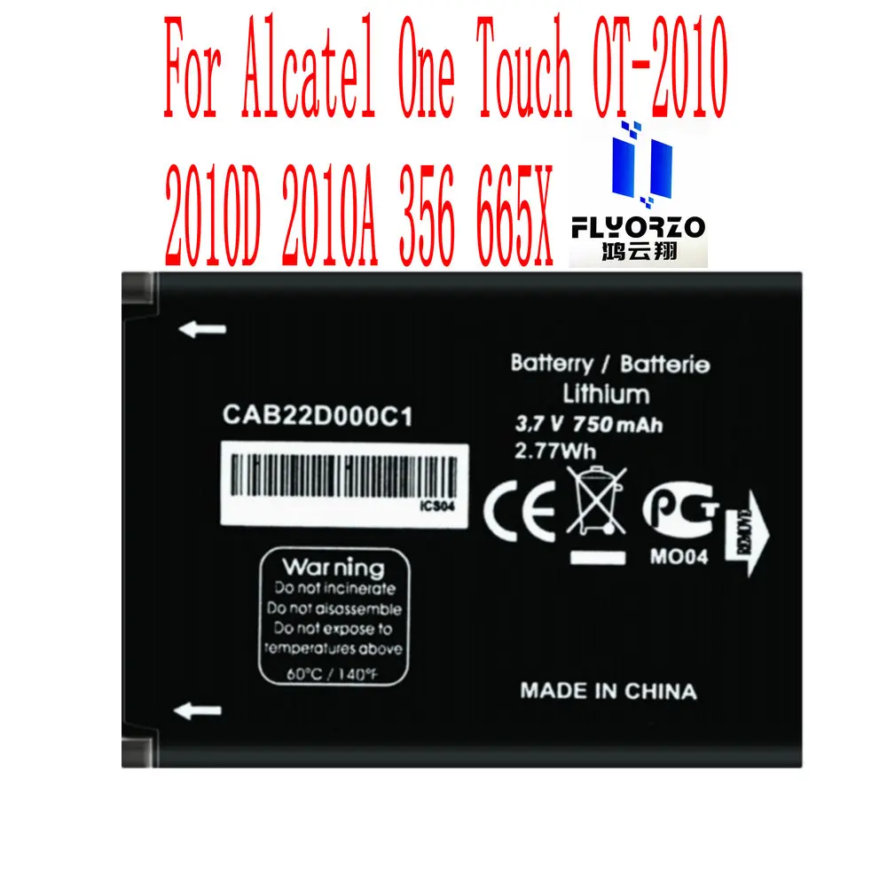 High Quality 750mAh CAB22D0000C1 Battery For Alcatel One Touch OT-2010 2010D 2010A 356 665X Mobile Phone
High Quality 750mAh CAB22D0000C1 Battery For Alcatel One Touch OT-2010 2010D 2010A 356 665X Mobile Phone