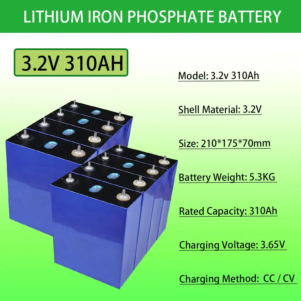 3.2V 310Ah lifepo4 battery DIY 12V 24V 310AH Rechargeable battery pack for Electric car RV Solar Energy storage system
3.2V 310Ah lifepo4 battery DIY 12V 24V 310AH Rechargeable battery pack for Electric car RV Solar Energy storage system