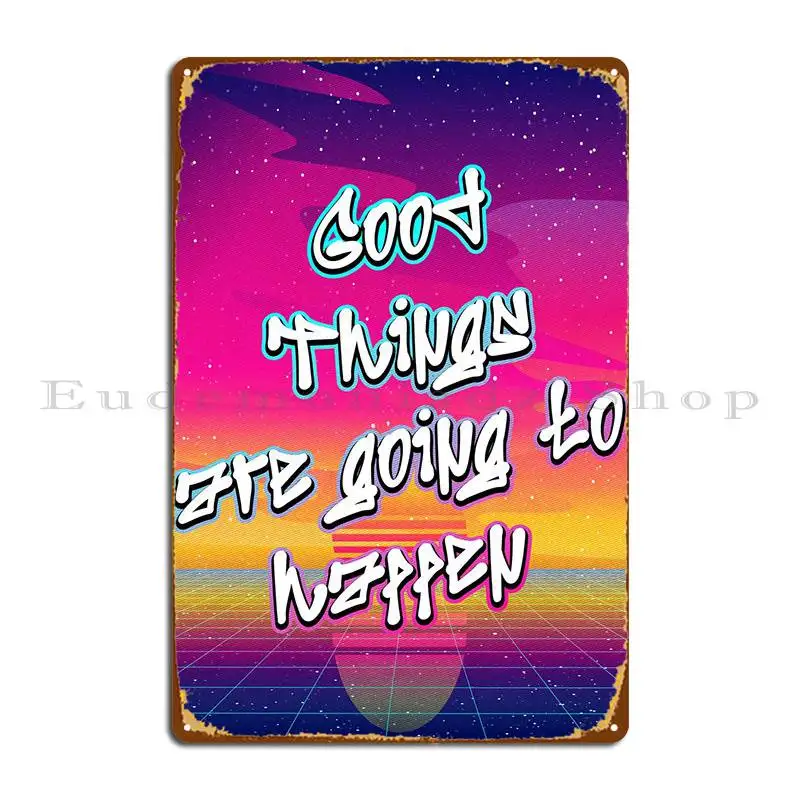 Металлический знак с надписью «Good Things», персонализированный винтажный настенный плакат, печатный клубный жестяной плакат
Металлический знак с надписью «Good Things», персонализированный винтажный настенный плакат, печатный клубный жестяной плакат