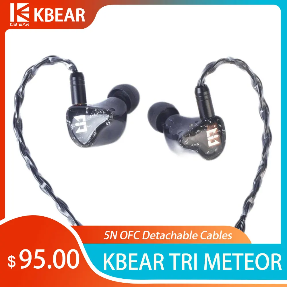 Проводные Hi-Fi наушники KBEAR TRI Meteor, внутриканальные гибридные Hi-Fi наушники с монитором IEMs, со съемными кабелями 5N OFC
Проводные Hi-Fi наушники KBEAR TRI Meteor, внутриканальные гибридные Hi-Fi наушники с монитором IEMs, со съемными кабелями 5N OFC