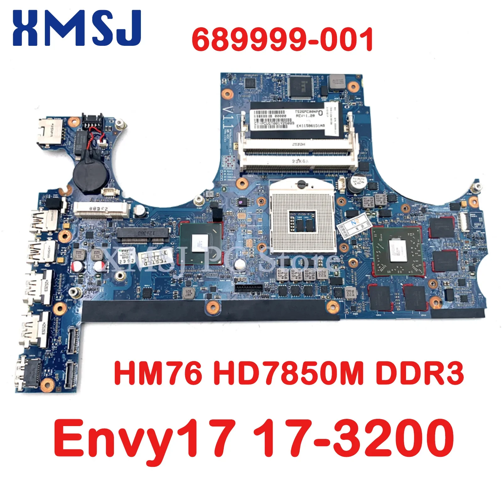 Материнская плата XMSJ для ноутбука HP Envy17 17 17-3200 689999-001 HM76 HD7850M DDR3, материнская плата с полным тестированием 
Материнская плата XMSJ для ноутбука HP Envy17 17 17-3200 689999-001 HM76 HD7850M DDR3, материнская плата с полным тестированием