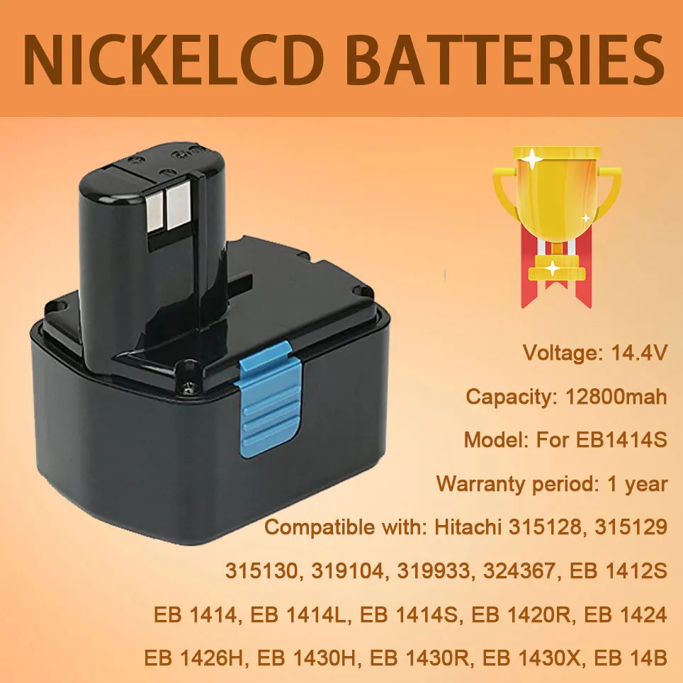 12800mAh rechargeable battery for Hitachi 14.4V EB1414S EB14B EB1412S 324367 EB14S DS14DL DV14DL CJ14DL DS14DVF3 NI-CD
12800mAh rechargeable battery for Hitachi 14.4V EB1414S EB14B EB1412S 324367 EB14S DS14DL DV14DL CJ14DL DS14DVF3 NI-CD