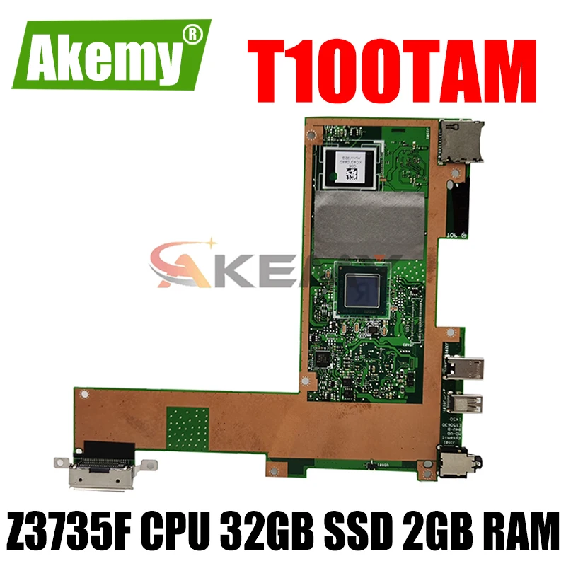 T100TAM Motherboard Z3735F CPU 32GB SSD 2GB RAM For ASUS T100TAM Tablet Mainboard Test 100% OK
T100TAM Motherboard Z3735F CPU 32GB SSD 2GB RAM For ASUS T100TAM Tablet Mainboard Test 100% OK