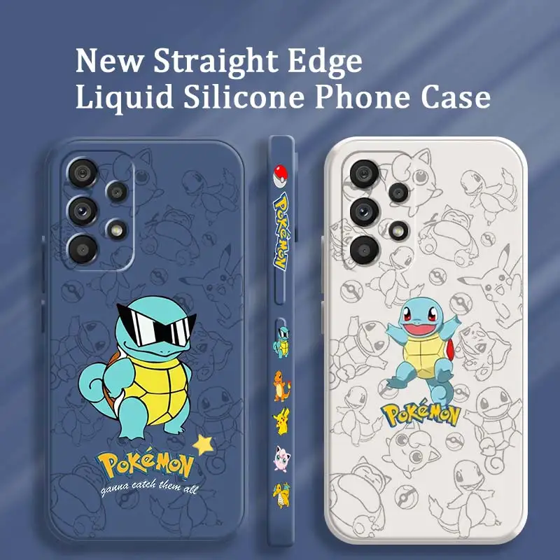 

Anime Pokemon Squirtle Cute Phone Case For Samsung A53 A52 S A33 A32 A51 A71 A21S A13 A73 A50 A72 A23 A12 5G Liquid Left Rope
