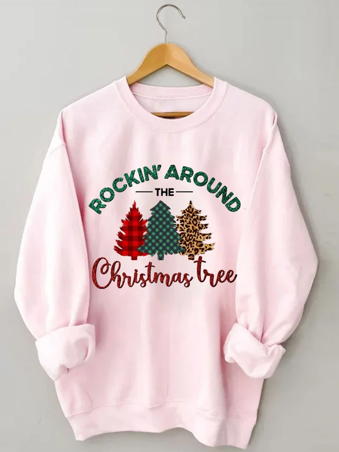 Rockin Around the Christmas Tree Sweatshirt 
Rockin Around the Christmas Tree Sweatshirt