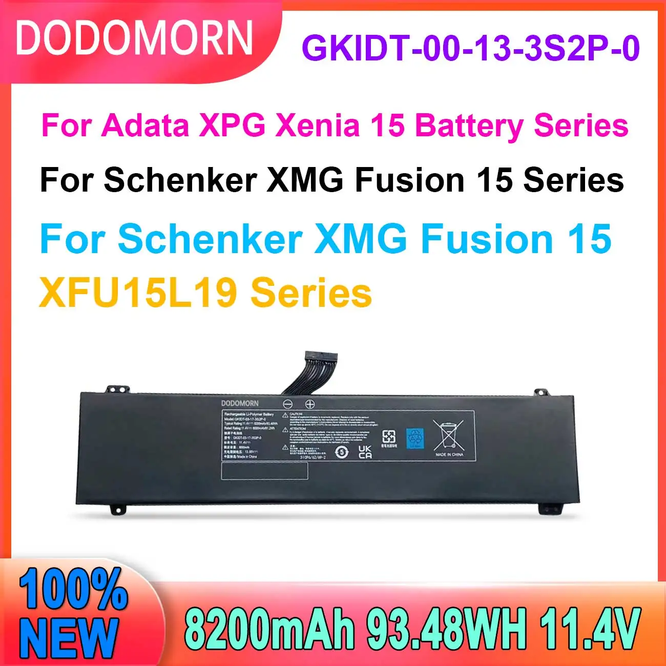 New 100% Testing GKIDT-00-13-3S2P-0 Battery For XPG Xenia 15 For Schenker XMG Fusion 15 XFU15L19 GKIDT-03-17-3S2P-0
New 100% Testing GKIDT-00-13-3S2P-0 Battery For XPG Xenia 15 For Schenker XMG Fusion 15 XFU15L19 GKIDT-03-17-3S2P-0
