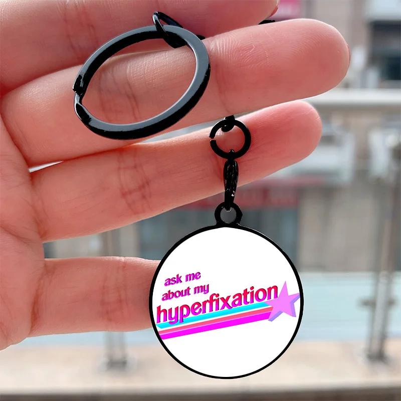 Fashion ask me about my hyperfixation Rainbow Cool Key Tag Motorcycles Cars Backpack Chaveiro Keychain For FriendsKey Ring Gifts
Fashion ask me about my hyperfixation Rainbow Cool Key Tag Motorcycles Cars Backpack Chaveiro Keychain For FriendsKey Ring Gifts