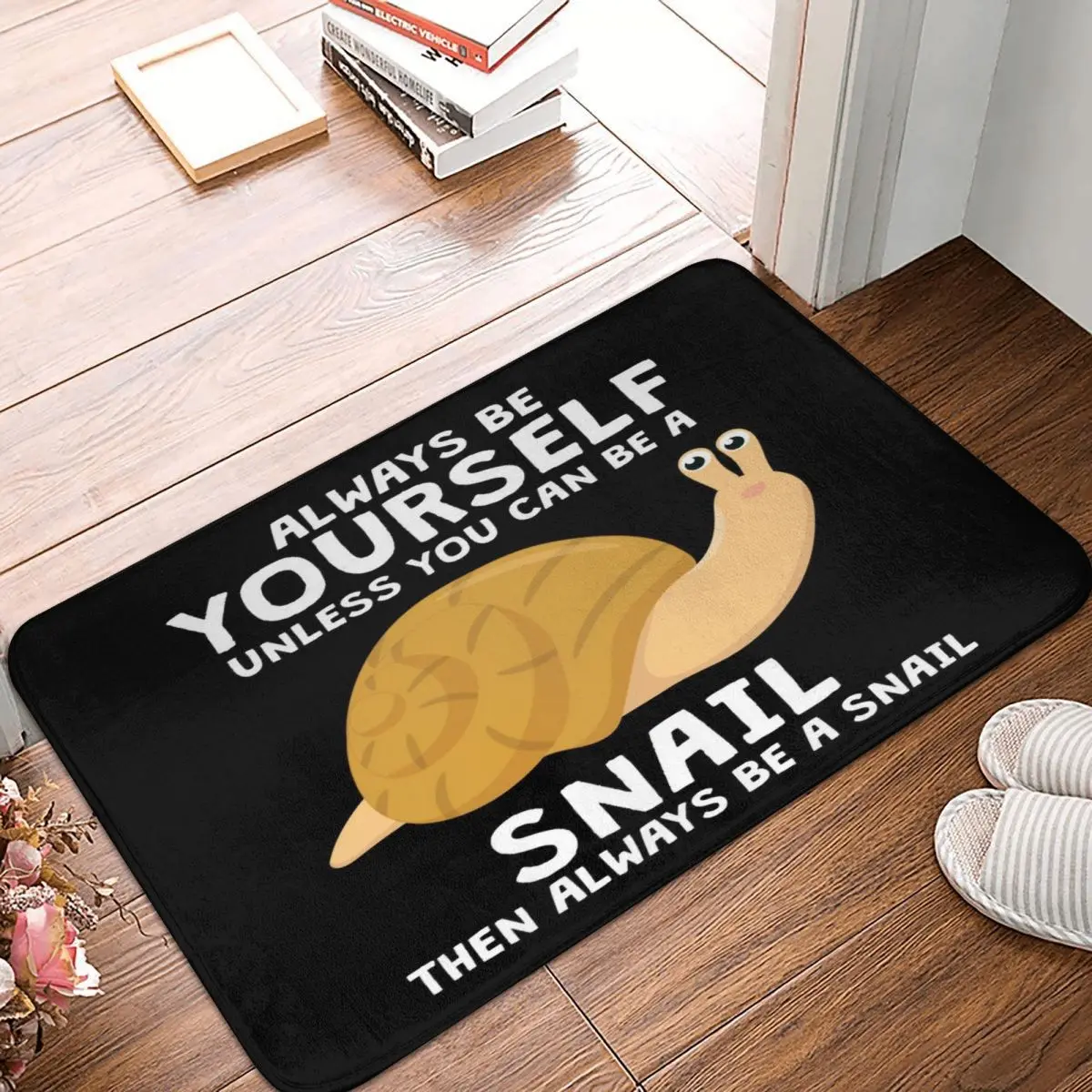 

Always Be Yourself Snail Slug Gift Snails Carpet, Polyester Floor Mats Personalized Doorway Carpets Festivle Gifts Mats