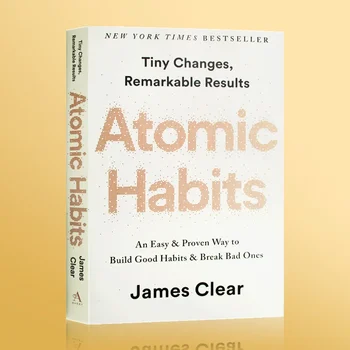 Atomic Habits By James Clear An Easy & Proven In English Way Self-management Self-improvement Adult Reading Book