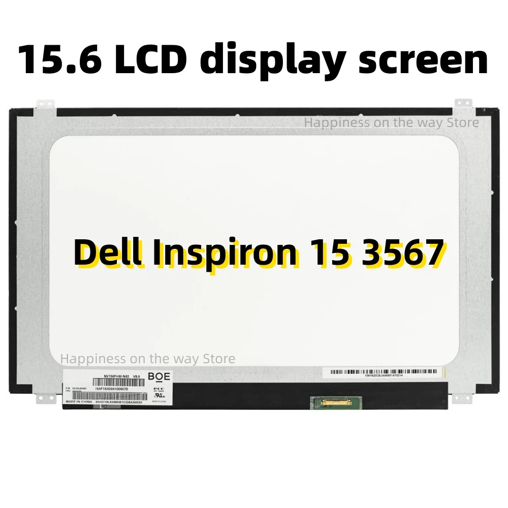 Dell Inspiron 15 3567 15 3000 LED LCD Screen 15.6" HD WXGA Display (Non-Touch)
Dell Inspiron 15 3567 15 3000 LED LCD Screen 15.6" HD WXGA Display (Non-Touch)