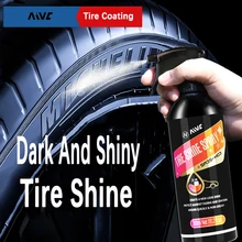 AIVC Tire Shine Car Tyre Polish Tyre Gloss Coating Spray Rubber Auto Tire Refurbishing Agent Tyre Cleaner