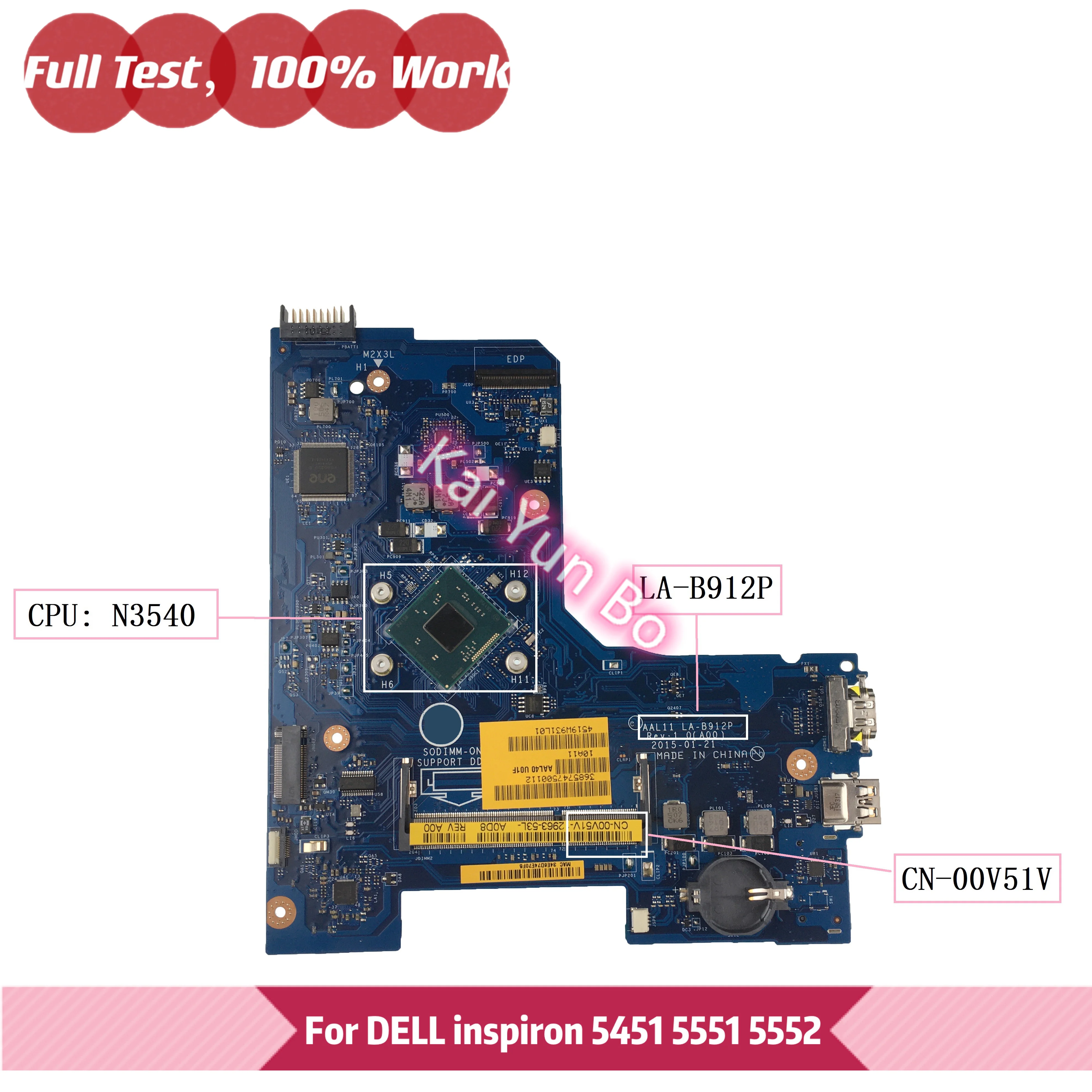 AAL11 LA-B912P For DELL Inspiron 5551 5552 5451 Laptop Mainboard CN-00V51V 00V51V With N3540 CPU DDR3 100% Tested OK
AAL11 LA-B912P For DELL Inspiron 5551 5552 5451 Laptop Mainboard CN-00V51V 00V51V With N3540 CPU DDR3 100% Tested OK