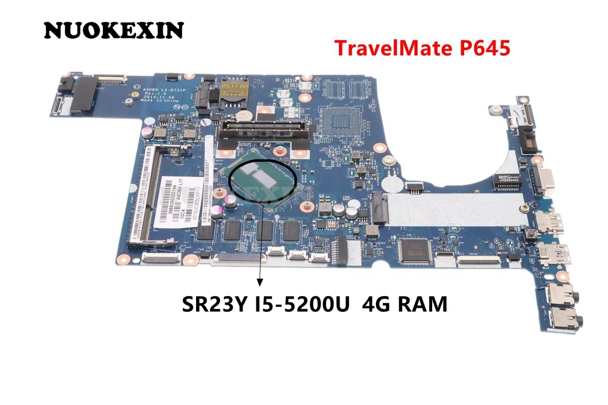 NOKOTION A4DBH LA-B731P NBVAF11002 NB.VAF11.002 для ноутбука Acer TravelMate P645, материнская плата SR23Y I5-5200U Intel HD GMA 4G RAM
NOKOTION A4DBH LA-B731P NBVAF11002 NB.VAF11.002 для ноутбука Acer TravelMate P645, материнская плата SR23Y I5-5200U Intel HD GMA 4G RAM
