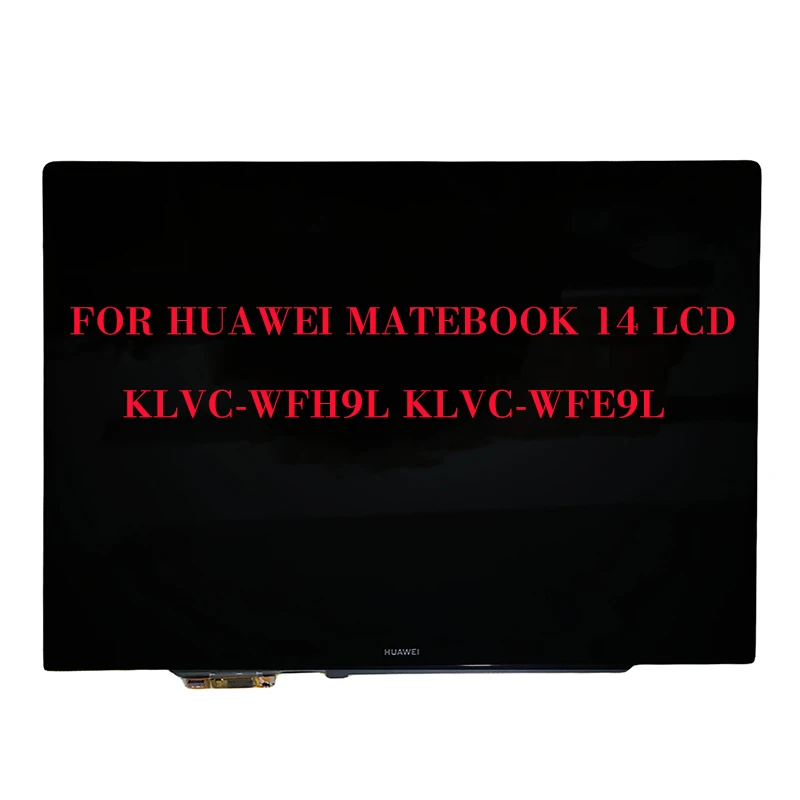 New for Huawei mateBook 14 display assembly upper half screen assembly KLVL-WFH9 KLVL-WFE9 touch screen display replacemen
New for Huawei mateBook 14 display assembly upper half screen assembly KLVL-WFH9 KLVL-WFE9 touch screen display replacemen