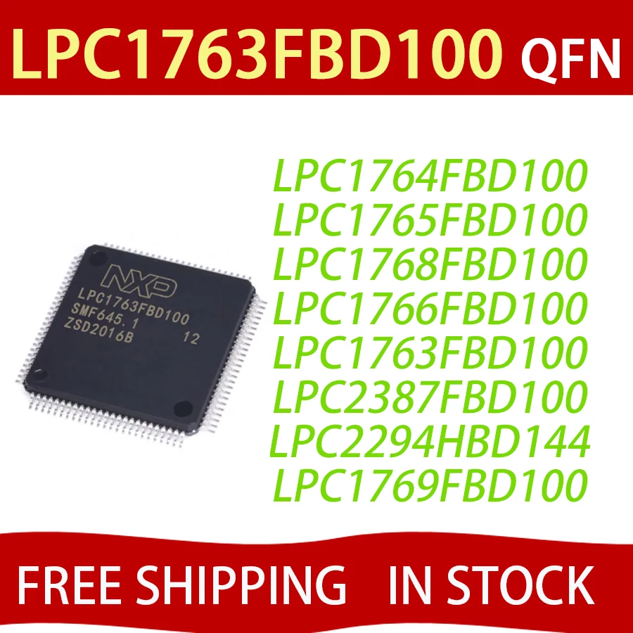 1Pcs LPC1763FBD100 LPC1764FBD100 LPC1765FBD100 LPC1766FBD100 LPC1768FBD100 LPC1769FBD100 LPC2387FBD100 LPC2294HBD1 FREE SHIPPING
1Pcs LPC1763FBD100 LPC1764FBD100 LPC1765FBD100 LPC1766FBD100 LPC1768FBD100 LPC1769FBD100 LPC2387FBD100 LPC2294HBD1 FREE SHIPPING