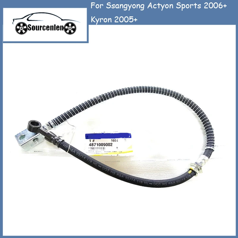 New Genuine Front Rear Brake Hose LH 4871009002 RH 4871109002 For Ssangyong Actyon Sports 2006+ Kyron 2005+
New Genuine Front Rear Brake Hose LH 4871009002 RH 4871109002 For Ssangyong Actyon Sports 2006+ Kyron 2005+