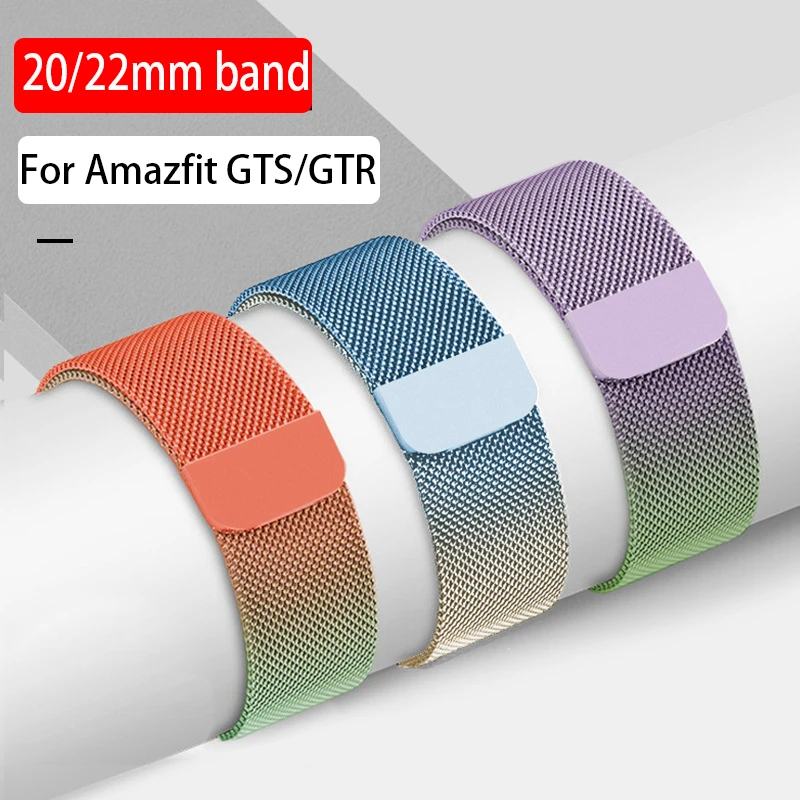 

22mm/20mm Milanese strap For Amazfit GTS/4/2/2e/3/GTS2 Mini/GTR 42/47mm/GTR2/3/Pro stratos Metal Watch band Amazfit bip Bracelet