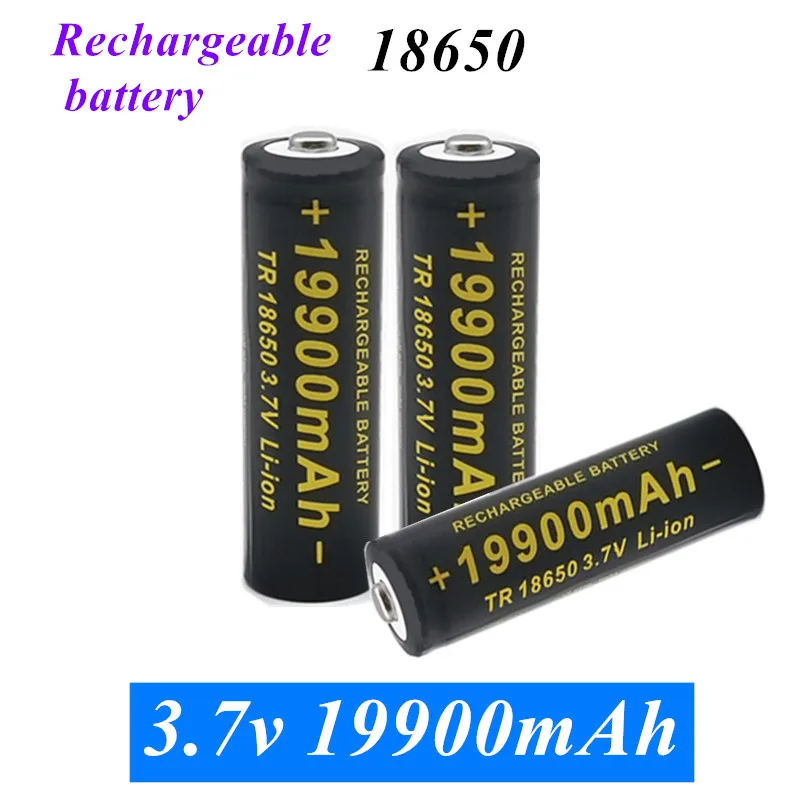 100% high quality and large capacity 3.7V 18650 19900mAh high capacity batteries Li-ion lithium battery for flashlight battery 
100% high quality and large capacity 3.7V 18650 19900mAh high capacity batteries Li-ion lithium battery for flashlight battery