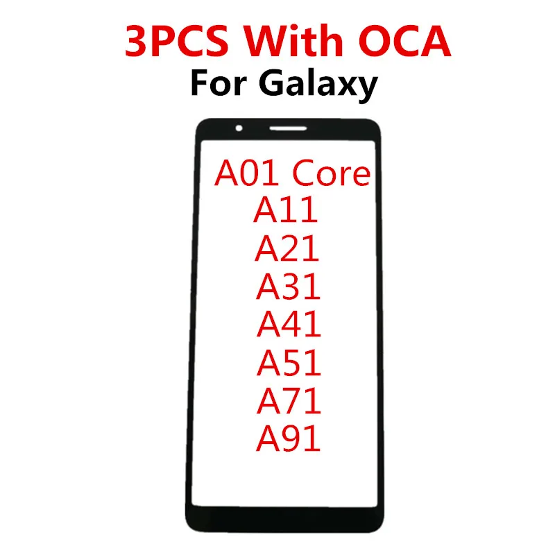 Передний экран для Samsung Galaxy A01 Core A11 A21 A31 A41 A51 A71 A91, сенсорная панель, ЖК-дисплей, стеклянная Запасная часть + OCA, 3 шт.
Передний экран для Samsung Galaxy A01 Core A11 A21 A31 A41 A51 A71 A91, сенсорная панель, ЖК-дисплей, стеклянная Запасная часть + OCA, 3 шт.