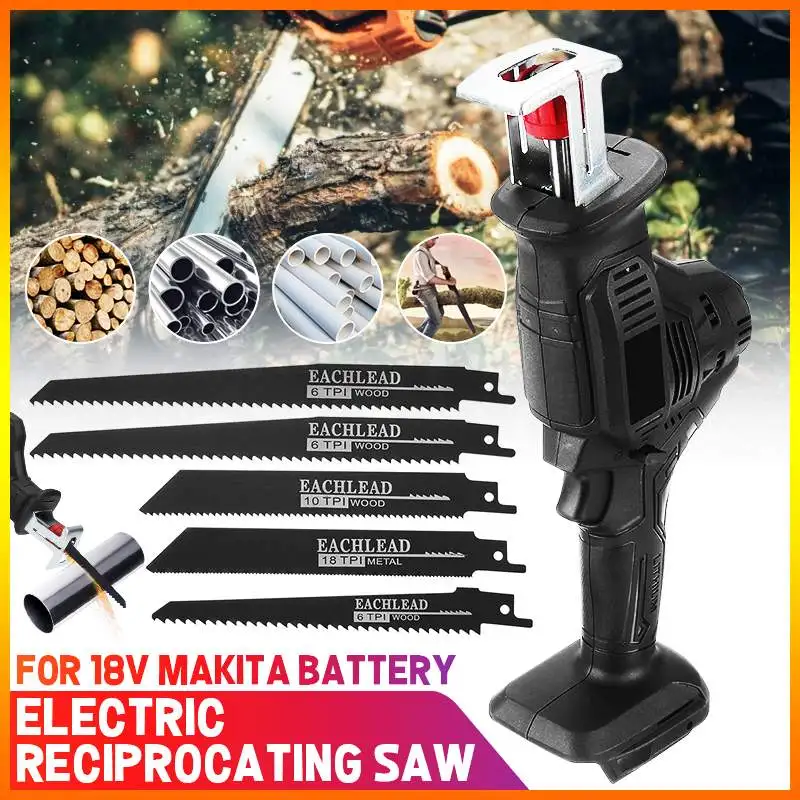 Cordless Reciprocating Saw High Speed Chainsaw Wood Metal PVC Pipe Cutting Reciprocating Saw Power Tool For Makita 18V Batterys
Cordless Reciprocating Saw High Speed Chainsaw Wood Metal PVC Pipe Cutting Reciprocating Saw Power Tool For Makita 18V Batterys