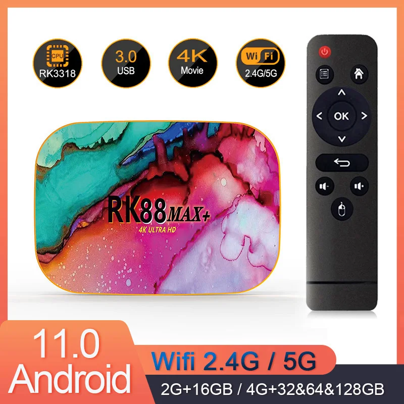 RK88 MAX Plus Smart TV BOX Android 11.0 RK3318 Quad-Core Android TV Box 4GB 64GB BT4.0 2.4G/5GHZ WIFI TV BOX 4K HD Media player
RK88 MAX Plus Smart TV BOX Android 11.0 RK3318 Quad-Core Android TV Box 4GB 64GB BT4.0 2.4G/5GHZ WIFI TV BOX 4K HD Media player